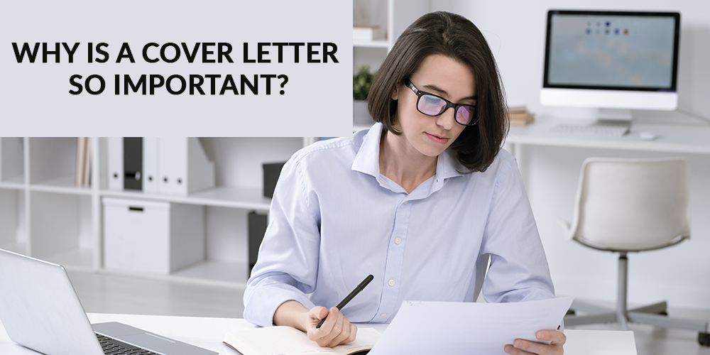 Why is a cover letter so important