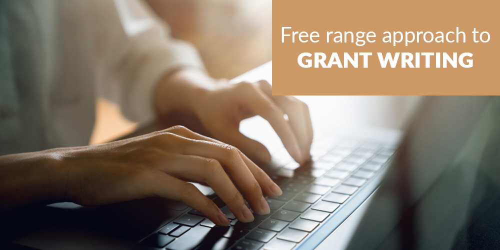 Free Range Approach To Grant Writing